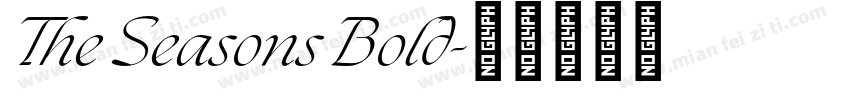 The Seasons Bold字体转换